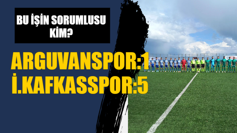 ARGUVANSPOR : 1 – 5 : İNEGÖL KAFKASSPOR